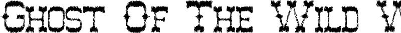 Ghost Of The Wild West Font