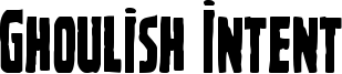 ghoulishintentcond.ttf