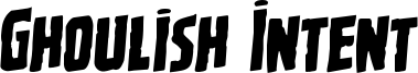 ghoulishintentrotal.ttf