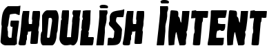 ghoulishintentsemital.ttf