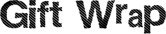 Gift Wrap Font