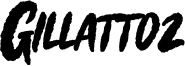 Gillattoz Font
