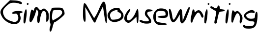Gimp Mousewriting Font