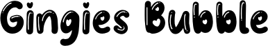 Gingies Bubble Font