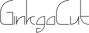 GinkgoCut Font