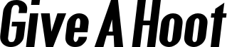 GiveAHootBlkObl.otf