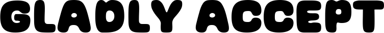 Gladly Accept Font
