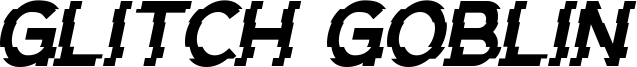 Glitch Goblin Font