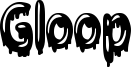 Gloop Font