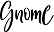 Gnome Font