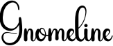 Gnomeline Font