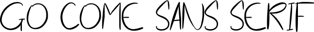 Go Come Sans Serif Font