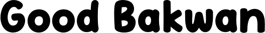 Good Bakwan Font