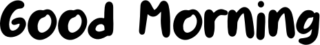Good Morning Font