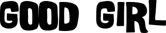 Good Girl Font