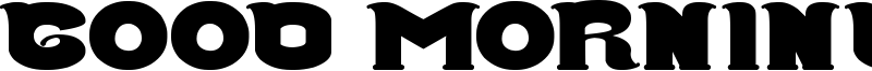 Good Morning Font