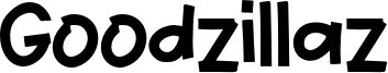 Goodzillaz Font