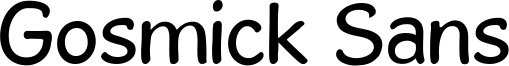 Gosmick Sans Font