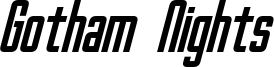 Gotham Nights Bold Italic.otf