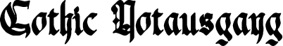 Gothic Notausgang Font