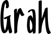 Grah Font