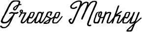Grease Monkey Font