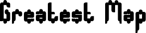 Greatest Map Font