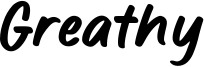 Greathy Font