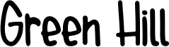 Green Hill Font