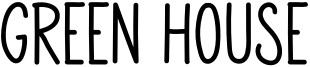 Green House Font