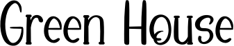 Green House Font
