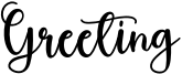 Greeting Font