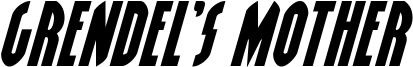 grendelsmotherexpandital.ttf