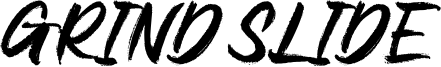 Grind Slide Font