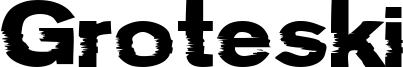 Groteski Font
