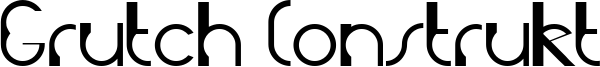 Grutch Construkt Font