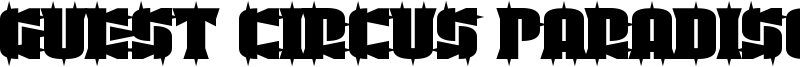 Guest Circus Paradiso Font