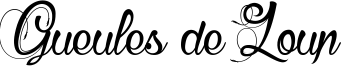 Gueules de Loup Font