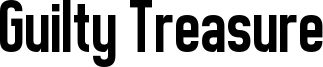 Guilty Treasure Font