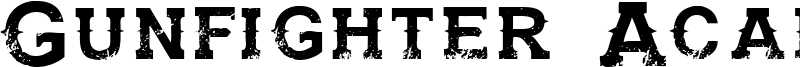 Gunfighter Academy Font