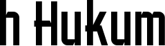 h Hukum Font