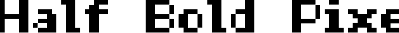 Half Bold Pixel-7 Font