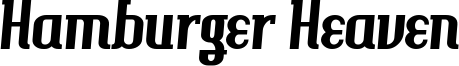 Hamburger Heaven Font
