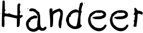 Handeer Font