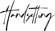Handsetting Font