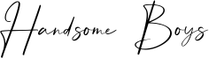 Handsome Boys Font