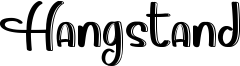 Hangstand Font