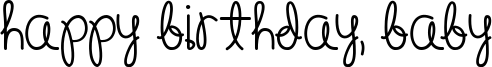 Happy Birthday, Baby (Bold).ttf