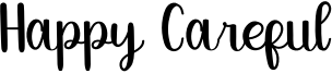 Happy Careful Font