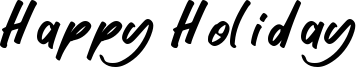 Happy Holiday Font